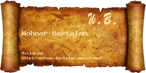 Wohner Bertalan névjegykártya